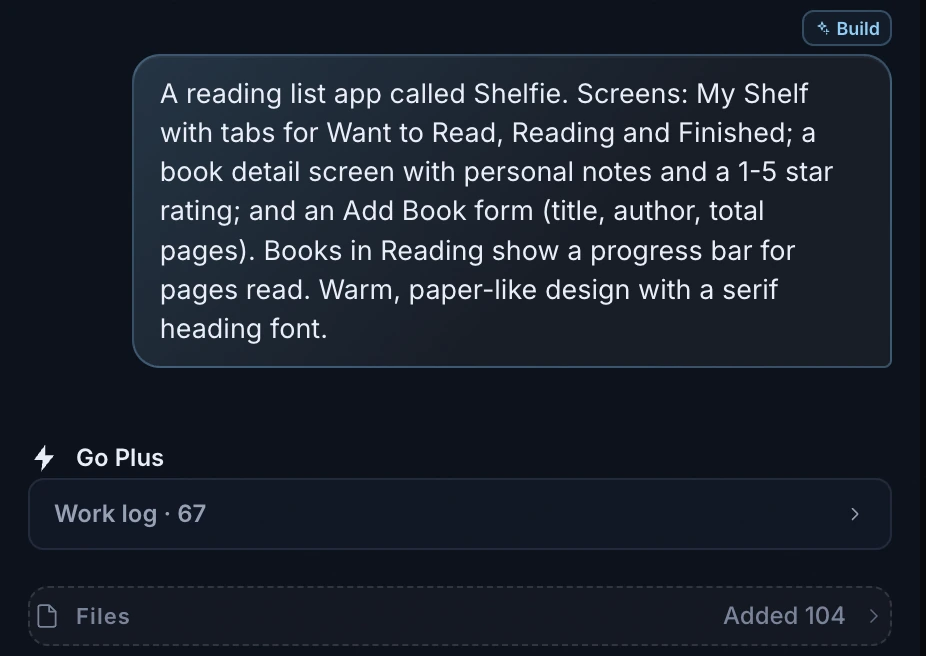 The finished first build in the FlutterGo chat: the Shelfie prompt, followed by a Work log with 67 steps and a Files card showing 104 files added.