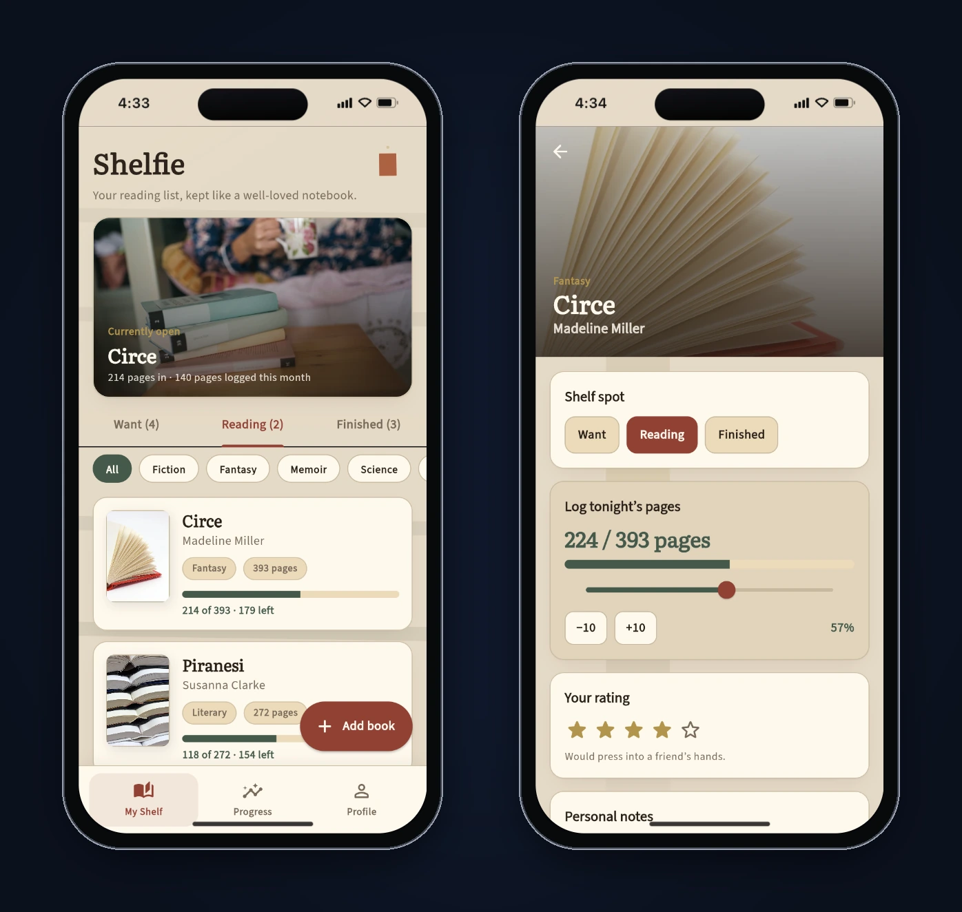 Two Shelfie screens in the iPhone 16 preview. Left: My Shelf with a hero card for Circe (214 pages in), tabs for Want (4), Reading (2) and Finished (3), and book cards with progress bars. Right: the Circe detail screen after tapping +10, showing 224 of 393 pages at 57 percent and a four-star rating.