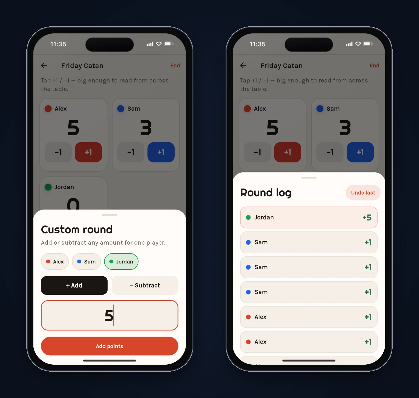 The fixed build: the custom round sheet with only Jordan selected and 5 entered, and the round log listing Jordan +5 above the earlier +1 taps.