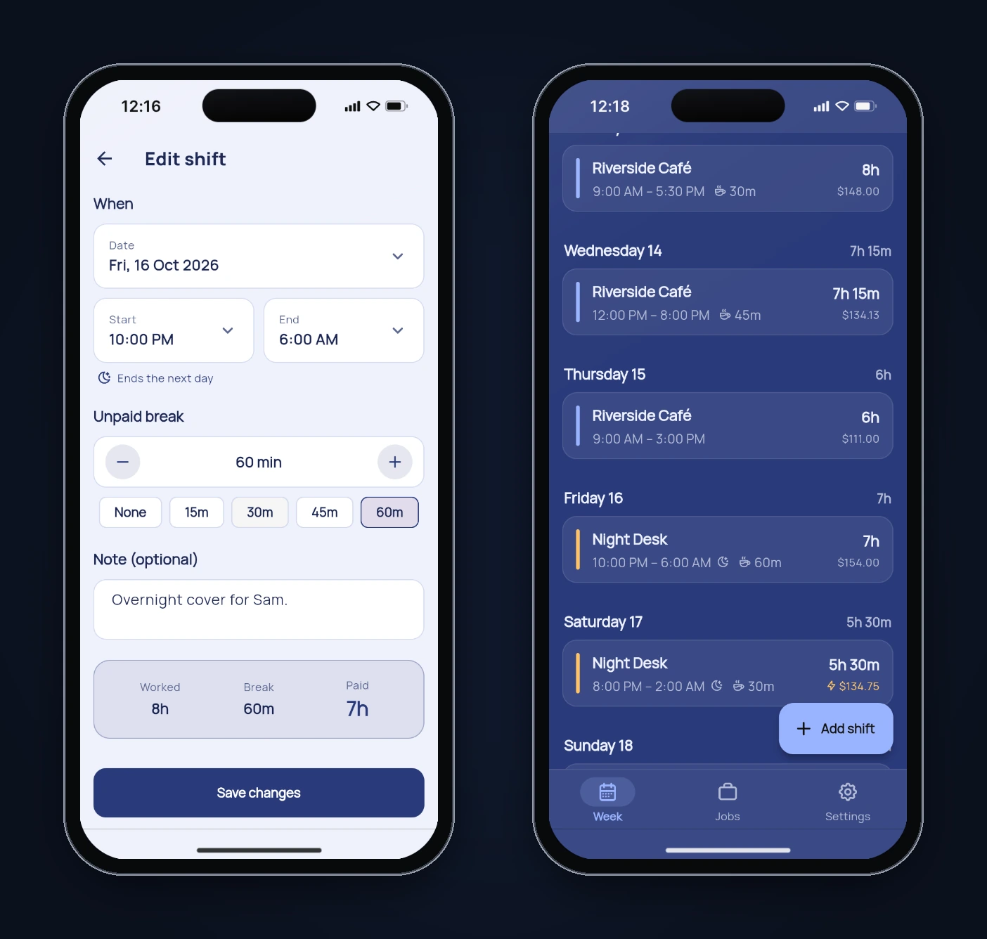 Two screens from the fixed Shiftbook build: the edit form for a 10:00 PM to 6:00 AM shift showing Ends the next day, Worked 8h, Break 60m, Paid 7h, and the week list in dark mode